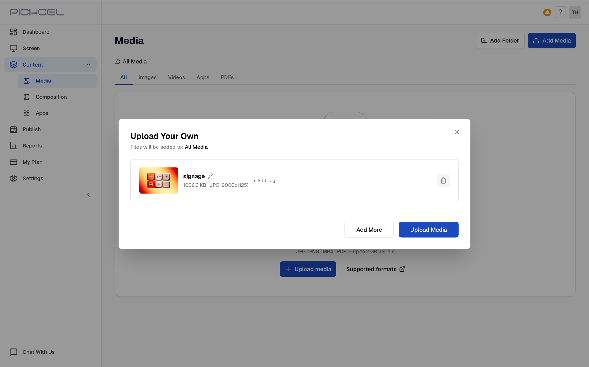 Upload Your Own window listing a selected file with rename, Add Tag, Add More, and Upload Media options