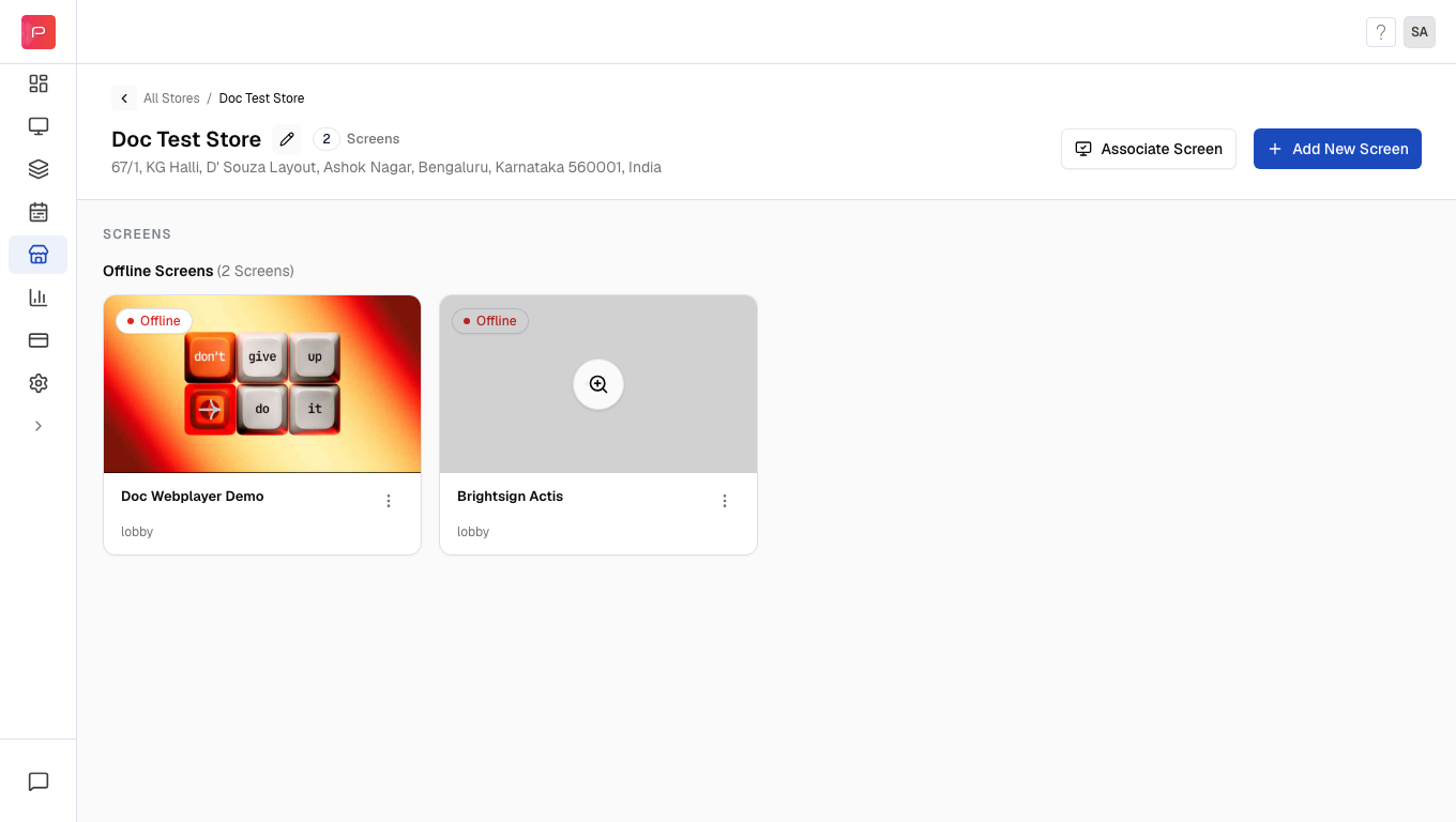 Click on store in Pickcel to add new screen and register device directly to store location
