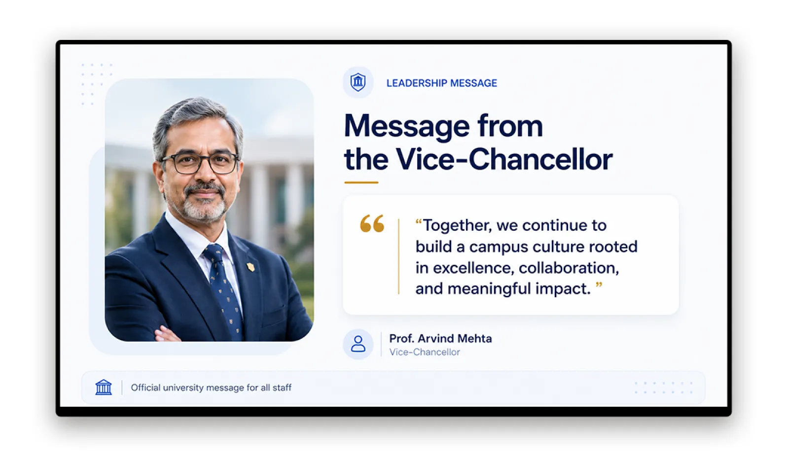 Campus screen showing senior leadership announcement