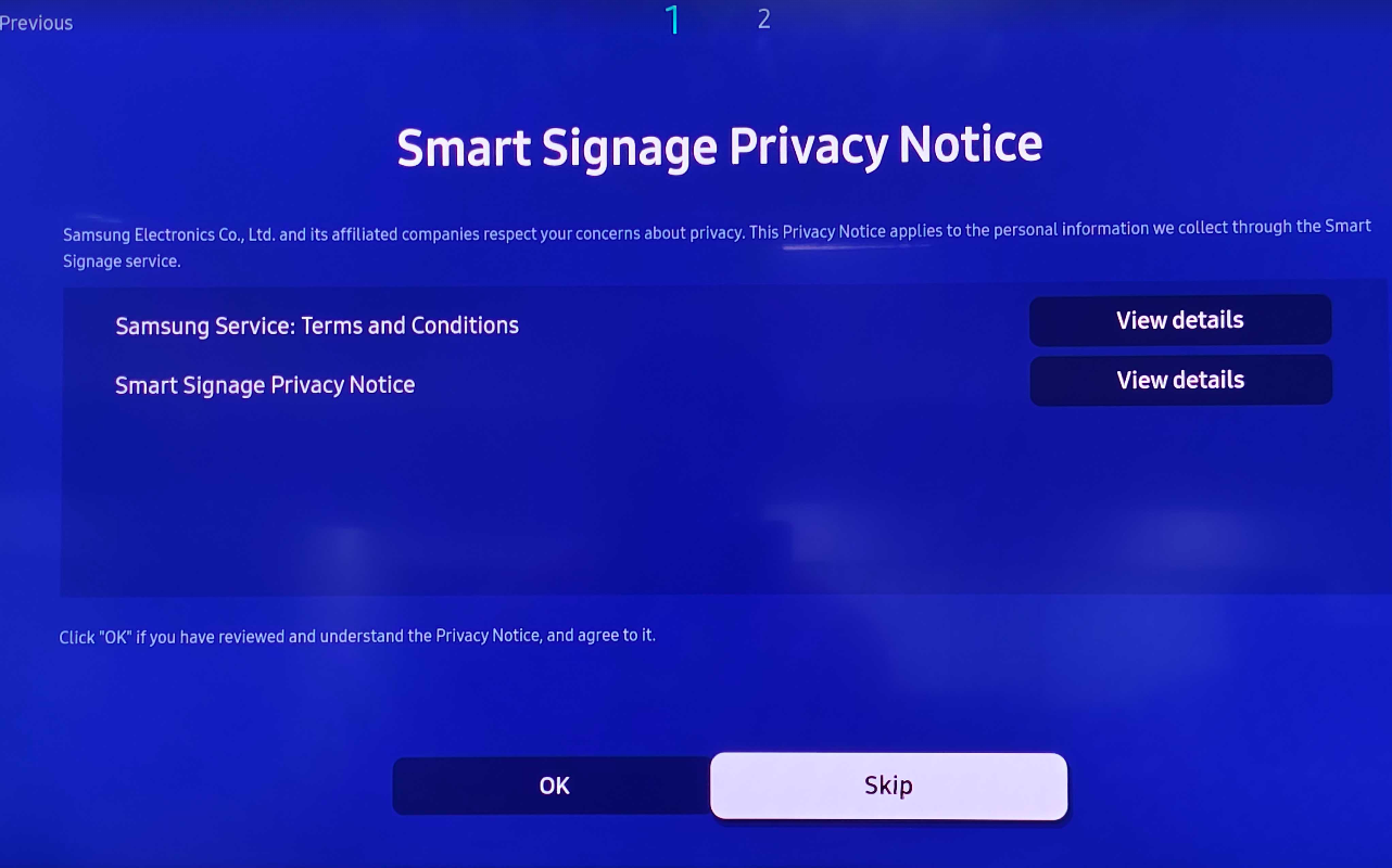 Skip Smart Signage Privacy Notice prompt