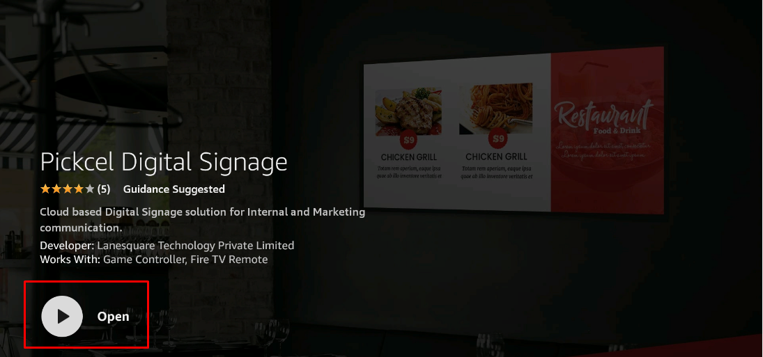 Open the Pickcel app on Amazon Fire TV Stick