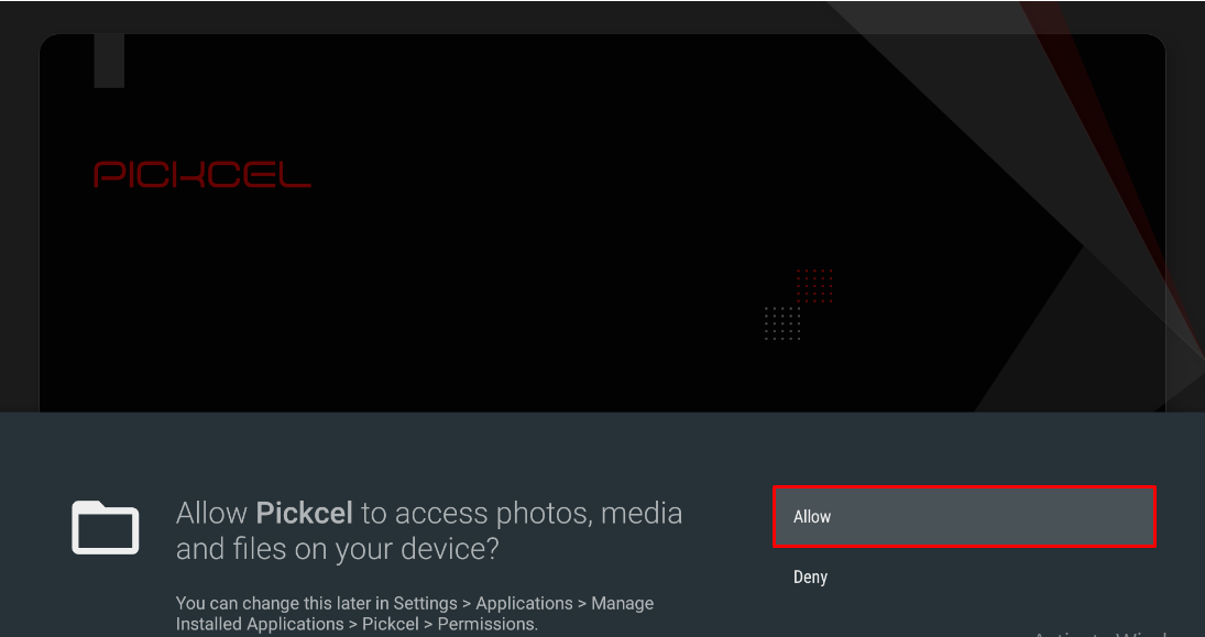 Grant storage permissions to Pickcel on Amazon Fire TV Stick