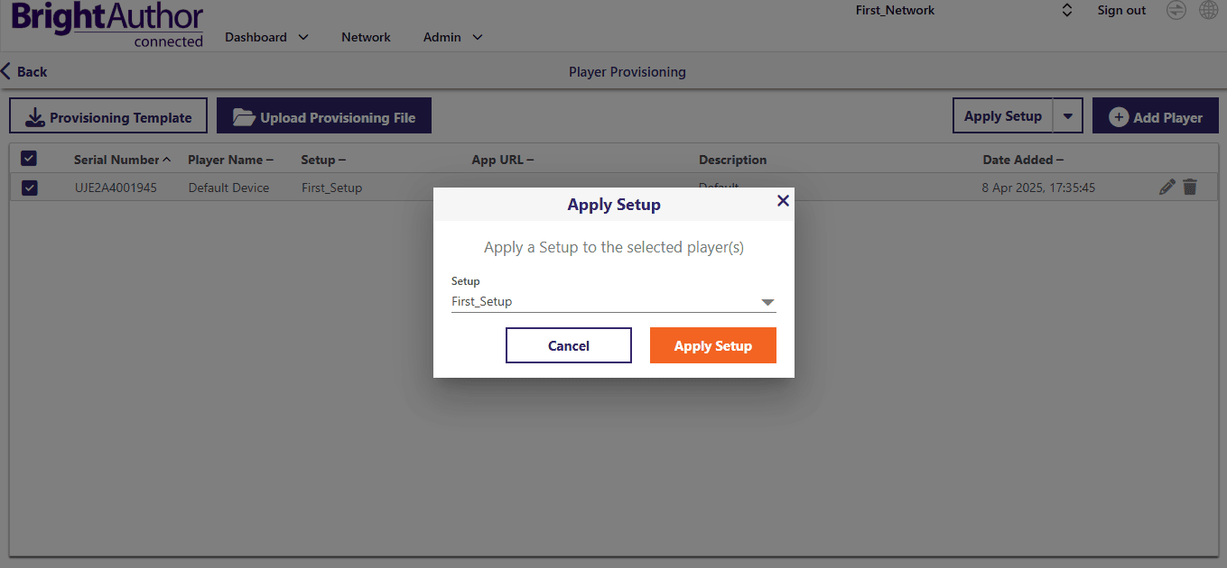 Apply saved BrightSign setup