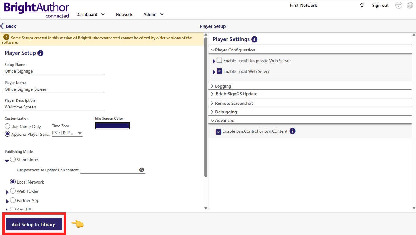 Save BrightSign setup to the library