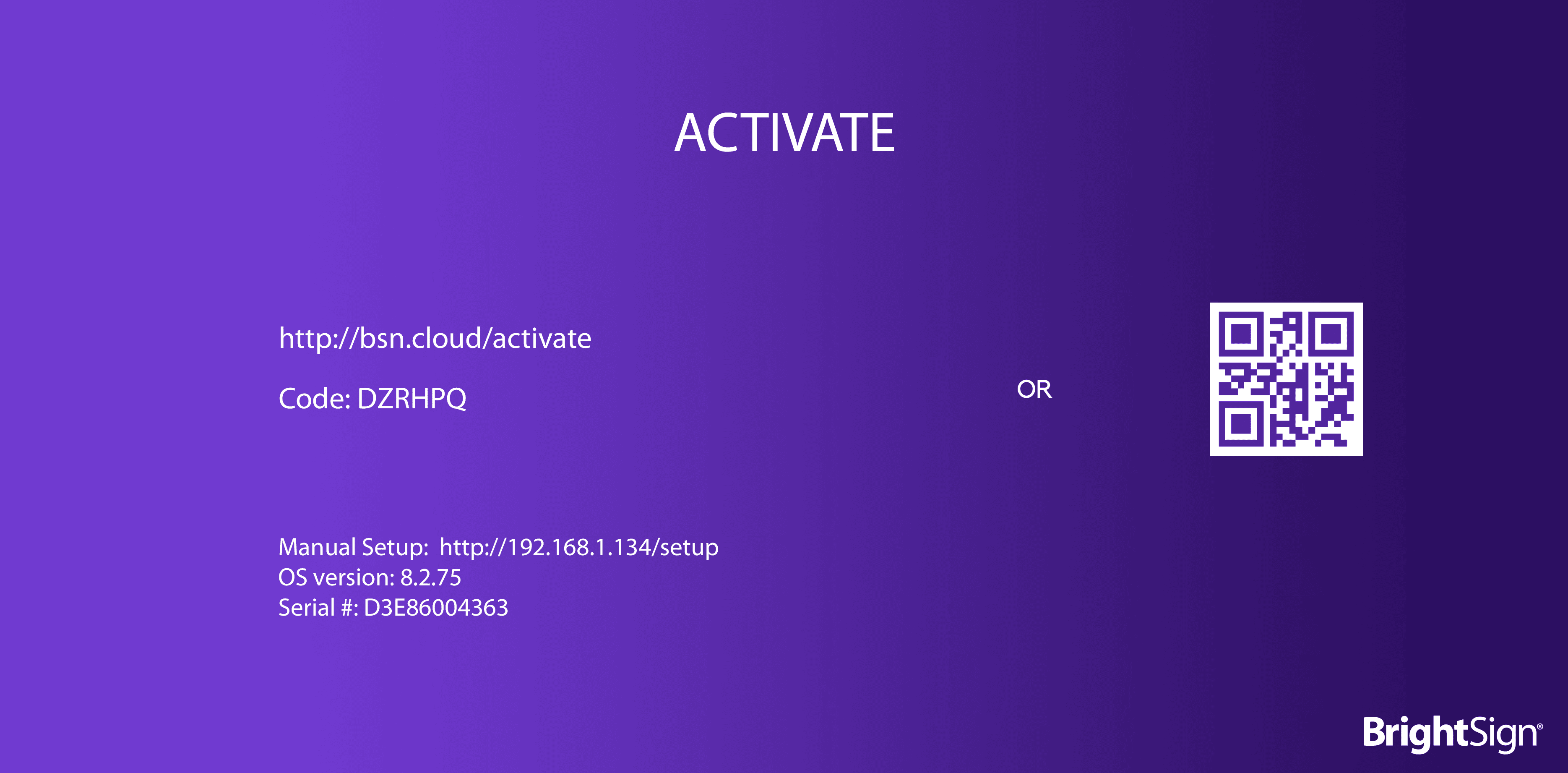 View BrightSign activation code